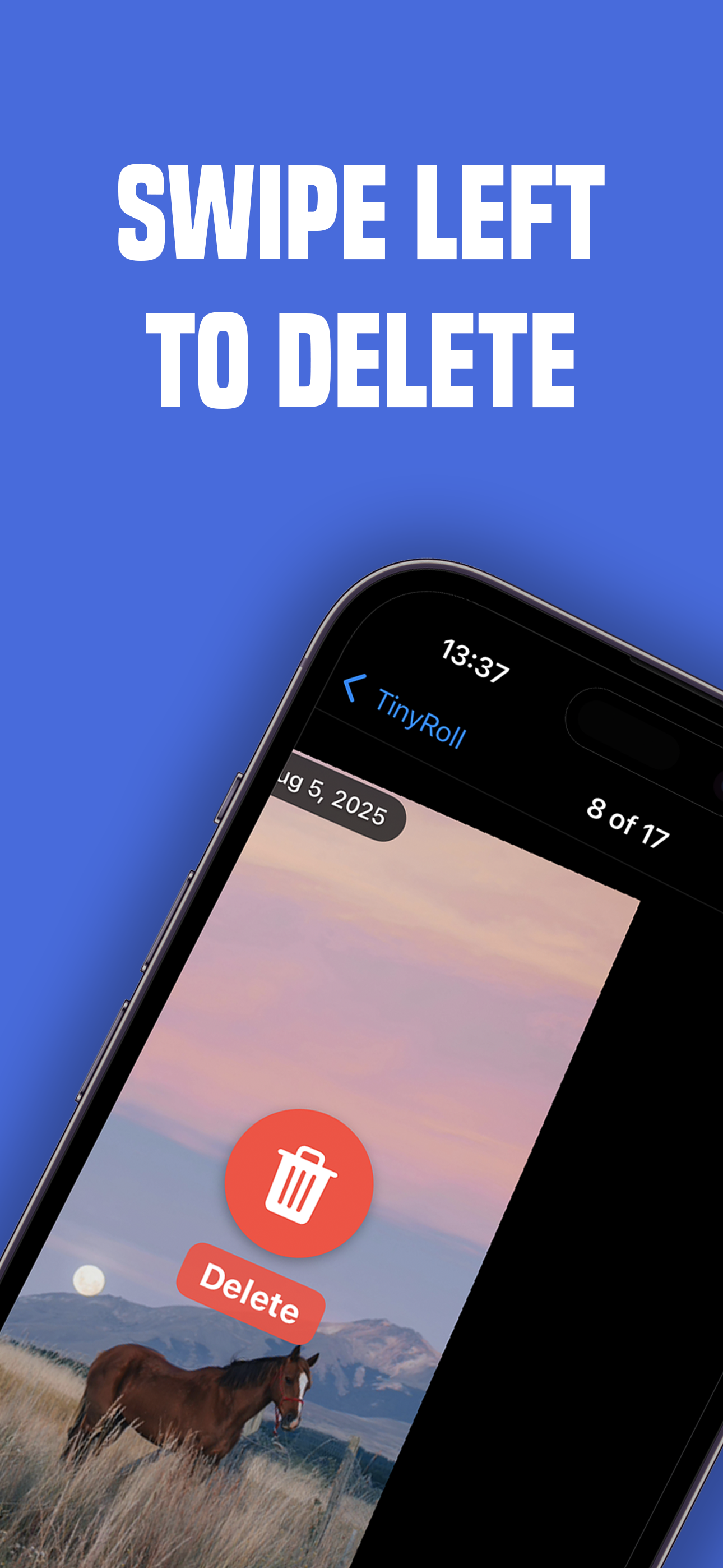Swipe left to delete