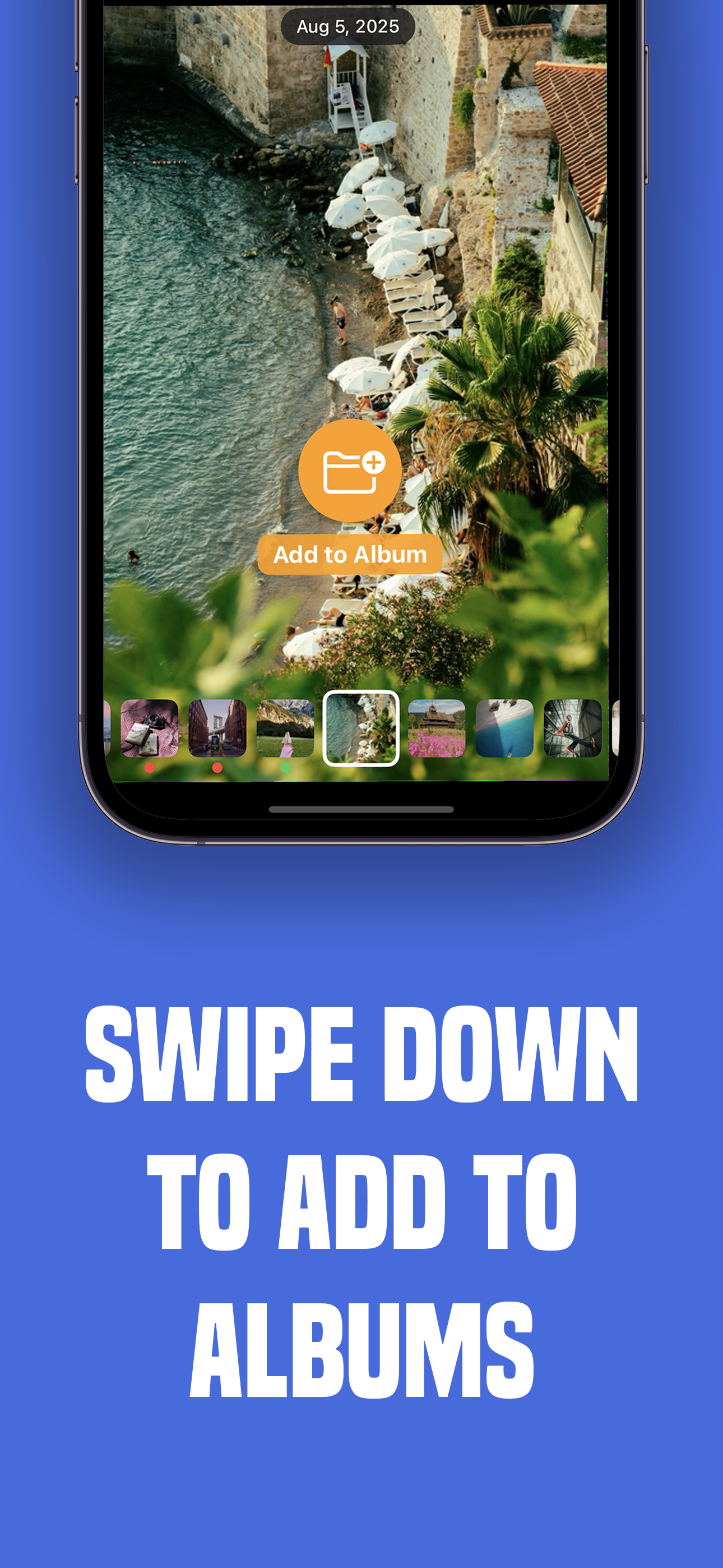 Swipe down to add to albums